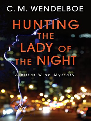 cover image of Hunting the Lady of the Night